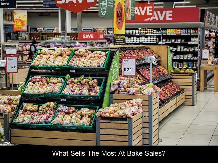 What sells the most at bake sales?